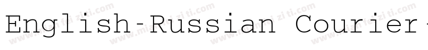 English-Russian Courier字体转换